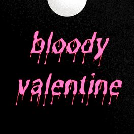 Album cover of bloody valentine