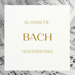 Album cover of Bach: Klassische Meisterwerke