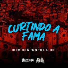 Album cover of Curtindo a Fama