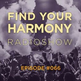 Album cover of Find Your Harmony Radioshow #066