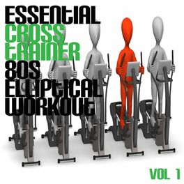 Album cover of Essential Cross Trainer 80's Elliptical, Vol. 1