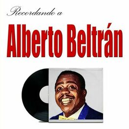 Album cover of Recordando a Alberto Beltrán