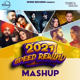Album cover of 2021 Speed Rewind Mashup
