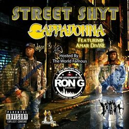 Album cover of Street Shyt Mixtape Hosted By Ron-G