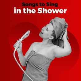 Album cover of Songs to Sing in the Shower