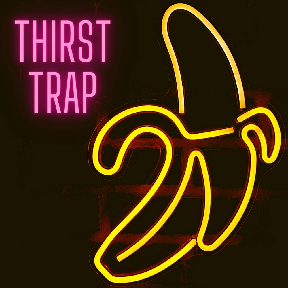 Trap текст. It’s not Corn it’s a thirst Trap.