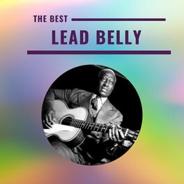 Album cover of Lead Belly - The Best
