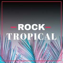 Album cover of Rock Tropical