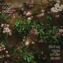 Album cover of Save Me From Myself (Remix)