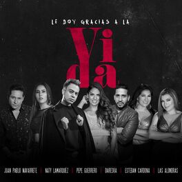 Album cover of Le Doy Gracias a la Vida (Remix)