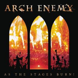Album cover of As The Stages Burn! (Live at Wacken 2016)