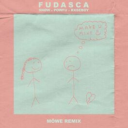 Album cover of make you mine (feat. Snøw, Powfu & Rxseboy) (Möwe Remix)