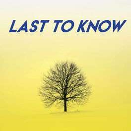 Album cover of Last to Know