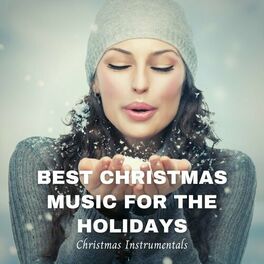 Album cover of Best Christmas Music for the Holidays