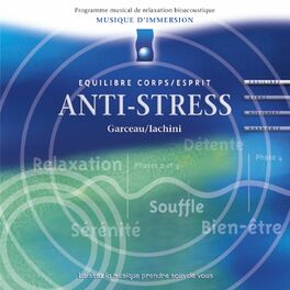 Album cover of Musique d'immersion : Anti-stress (Equilibre corps/esprit)
