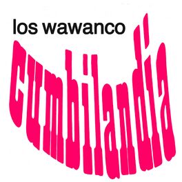 Album cover of Cumbilandia