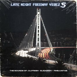 Album cover of Late Night Freeway Vibez 5