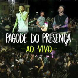 Album cover of Pagode do Presença (Ao Vivo)
