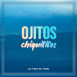 Album cover of Ojitos Chiquititos