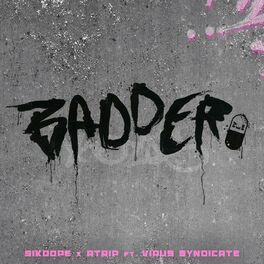 Album cover of Badder
