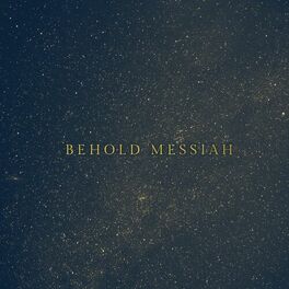 Album cover of Behold Messiah