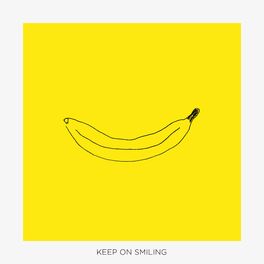Album cover of Keep on Smiling - EP