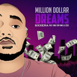 Album cover of Million Dollar Dreams (feat. Lil E$$o)