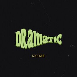 Album cover of dramatic (acoustic)