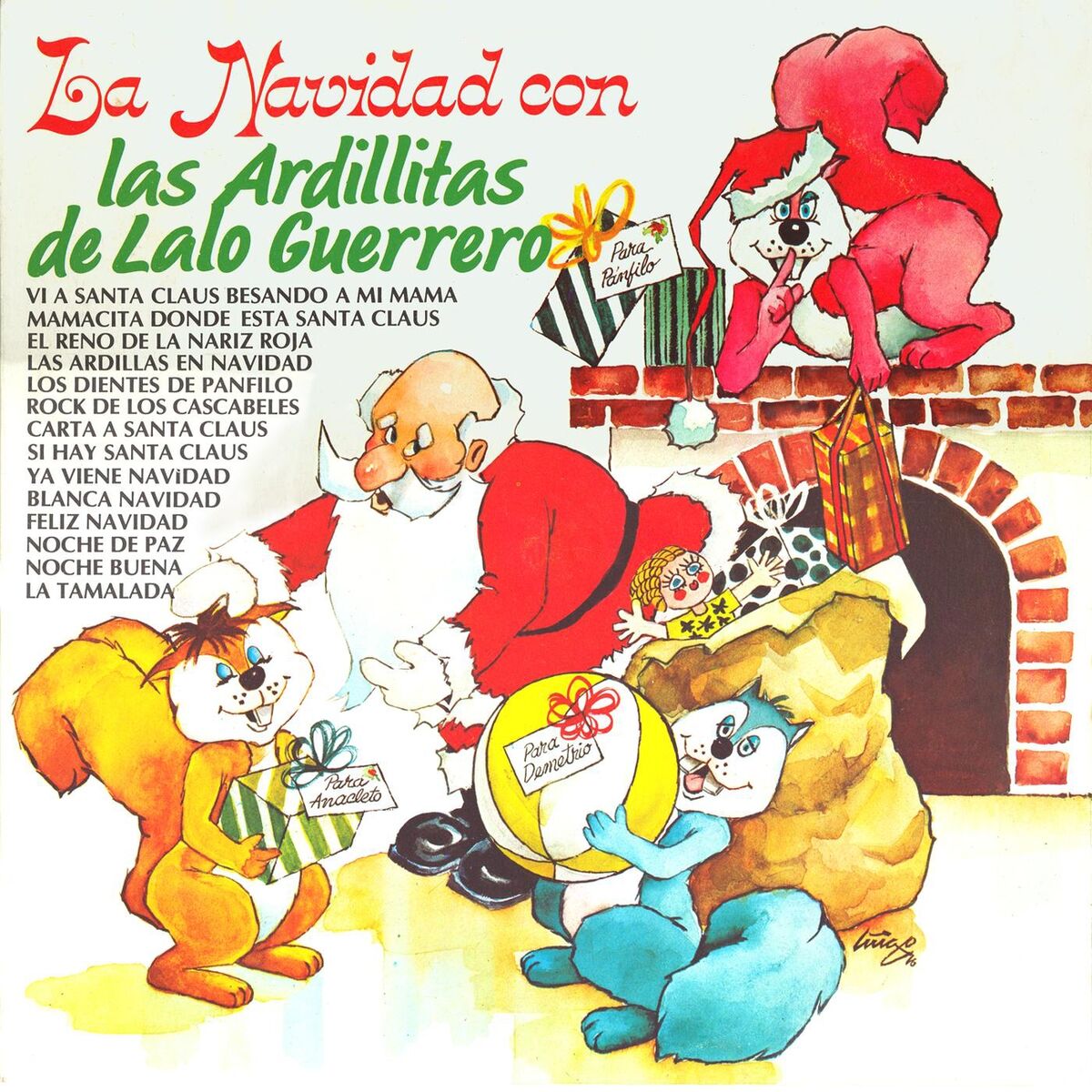 Las Ardillitas De Lalo Guerrero - Blanca Navidad (White Chrismas): listen  with lyrics | Deezer