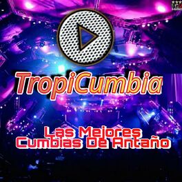 Album cover of Las Mejores Cumbias De Antaño