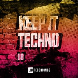 Album cover of Keep It Techno, Vol. 10