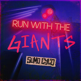 Album cover of Run with the Giants