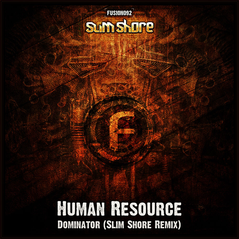 Human resource - Dominator. Human remix