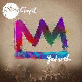 Album cover of Hillsong Chapel: Yahweh