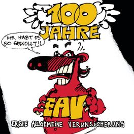 Album cover of 100 Jahre EAV