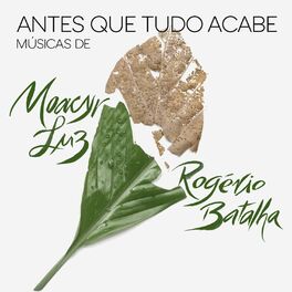 Album cover of Antes Que Tudo Acabe