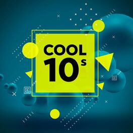 Album cover of Cool 10s