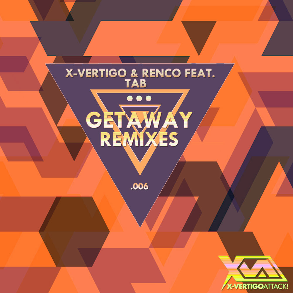 Get away remix. X-Vertigo Attack.