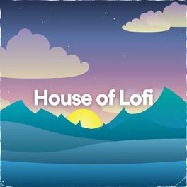 Album cover of House of Lofi