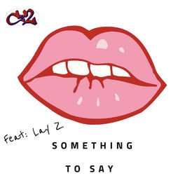 Album cover of Something to Say
