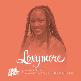 Album cover of Gold Gyals Freestyle - Loxymore One Shot