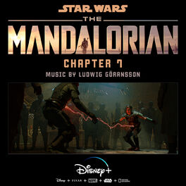 Album cover of The Mandalorian: Chapter 7 (Original Score)