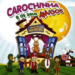 Album cover of Carochinha e Os Seus Amigos