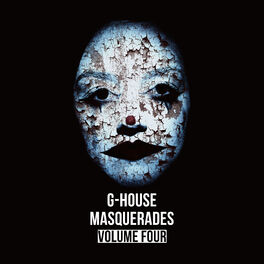 Album cover of G-House Masquerades, Vol. 4
