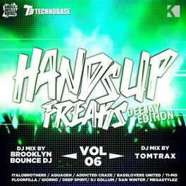 Album cover of Hands up Freaks, Vol. 6 (Deejay Edition)
