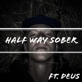 Album cover of Halfway Sober