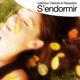 Album cover of S'endormir (Collection détente et relaxation)