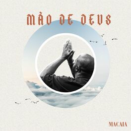 Macaia: albums, songs, playlists