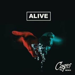 Album cover of Alive (Cages Remix)