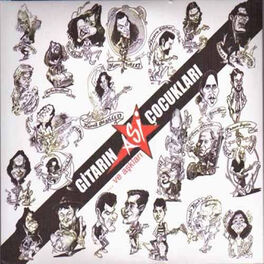 Album cover of Gitarın Asi Çocukları Ve Aşkları